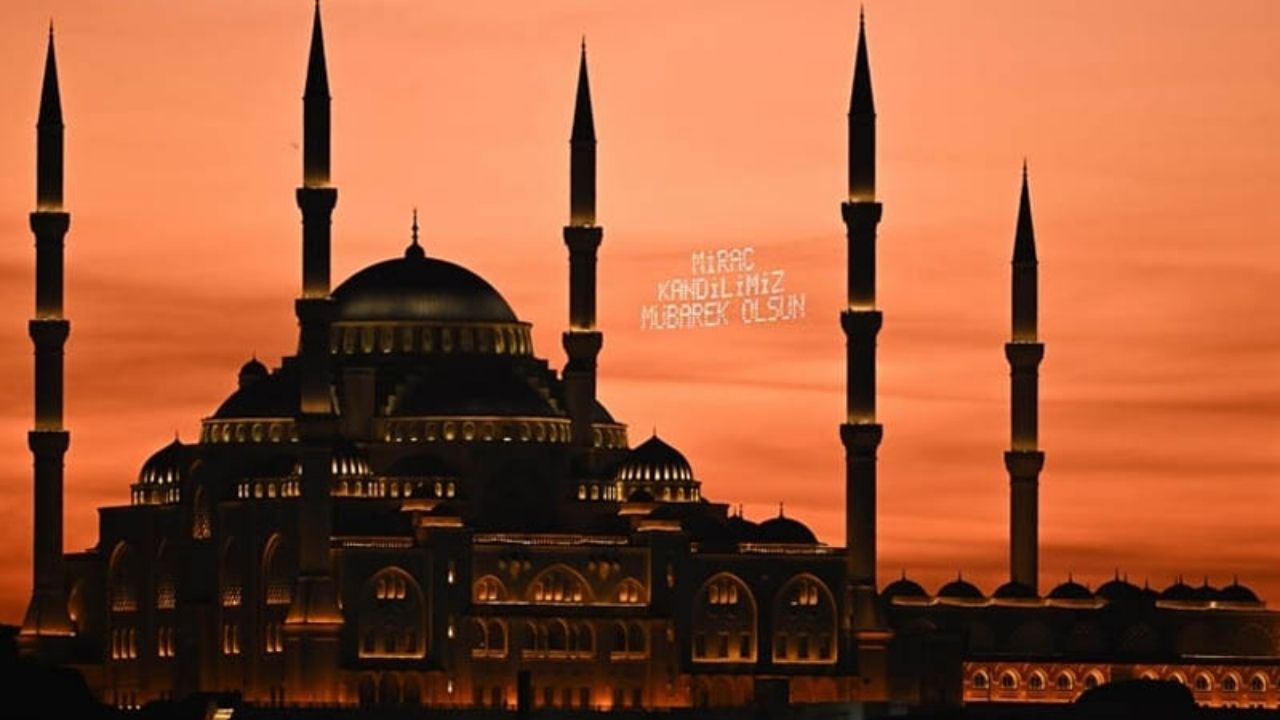2025 miraç kandili bugün İdrak ediliyor İşte tüm detaylar