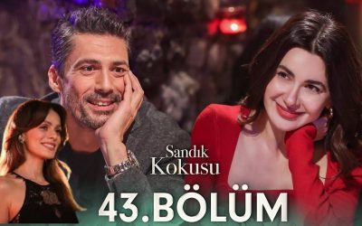 Sandık Kokusu 43. Bölümüyle Ekranlara Geldi: Aşk ve Sürpriz Dolu Anlar!