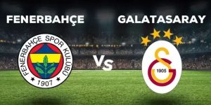 Galatasaray – Fenerbahçe Derbisi Ne Zaman? Maç Saati, Hakemi ve Canlı Yayın Bilgileri